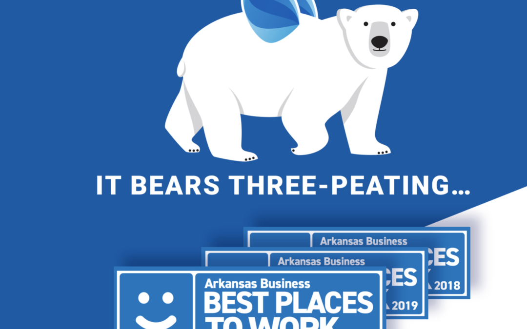 IT BEARS THREE-PEATING! 2020’S BEST PLACES TO WORK IN ARKANSAS