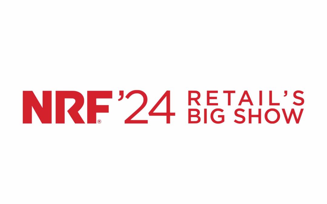 NRF 2024: Retail’s Big Show