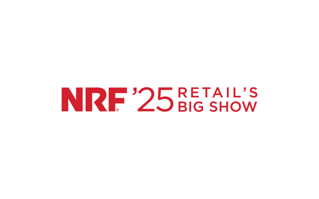 NRF 2025: Retail’s Big Show